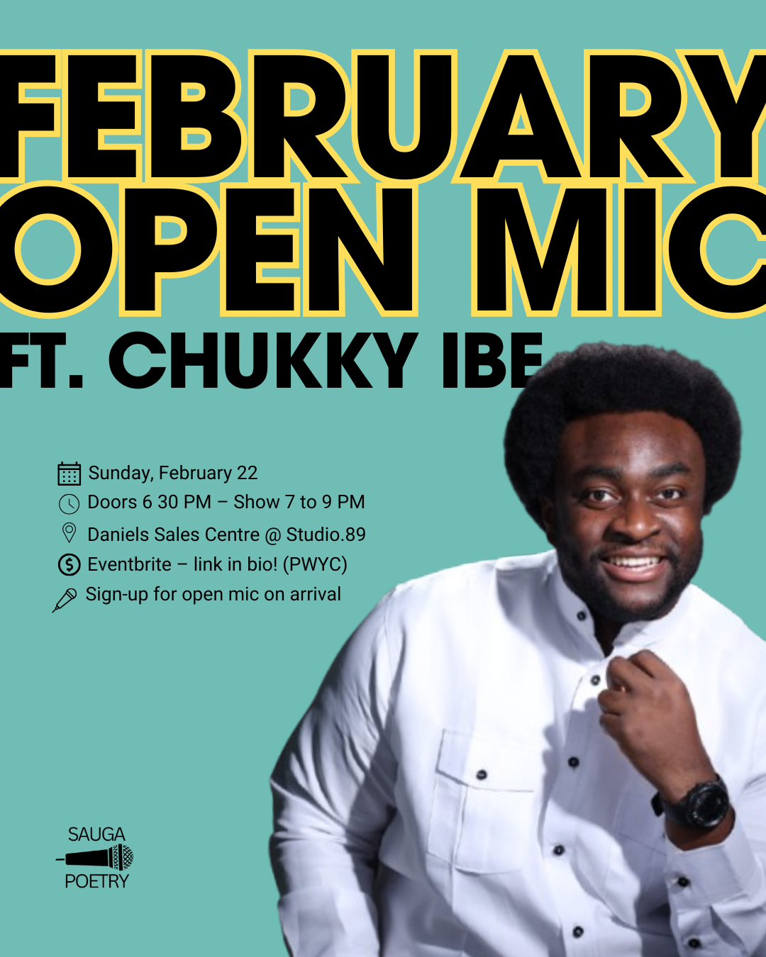 Poet Chukky Ibe who is Black with an afro and white button down shirt is against a green/teal background with text.